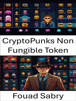 cover image of CryptoPunks Non Fungible Token